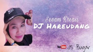 VIRAL SENAM KREASI DJ HAREUDANG VITA ALVIA BY JS