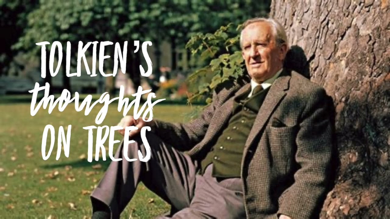 JRR Tolkien's Letters About The Trees - YouTube