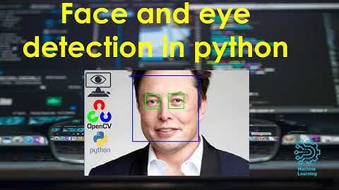 Elon musk Face and eye detection in python | OpenCV