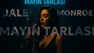 Jale Monroe - Mayın Tarlası