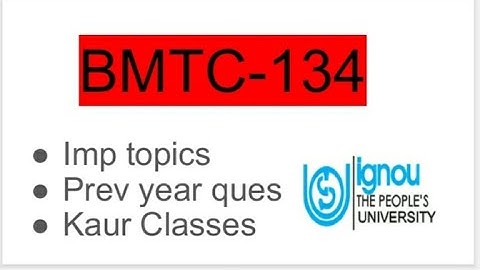 BMTC-134 important Questions for June 2022||Ignou||