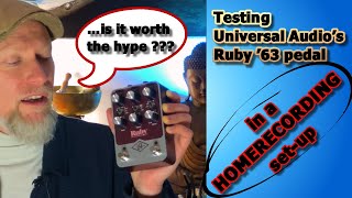 Testing Universal Audio's Ruby '63 Topboost Amplifier in a Homerecording set-up