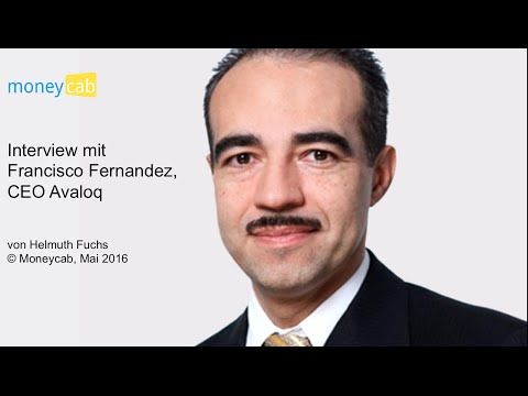 Interview mit Francisco Fernandez, CEO Avaloq