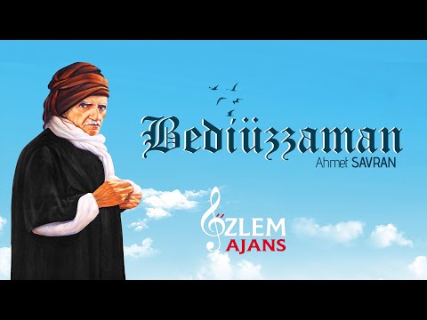 BEDİÜZZEMAN - AHMET SAVRAN 𝄞