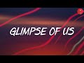 Glimpse of Us - Joji (Lyrics) | Olivia Rodrigo, Conan Gray,... (Mix Lyrics)