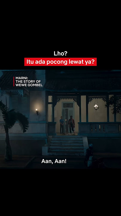 Ngapain Pocongnya Mojok di Kanan Layar? 👀 | Marni: The Story of Wewe Gombel