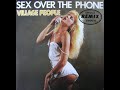 Miniature de la vidéo de la chanson Sex Over The Phone (12″ Dub Remix)