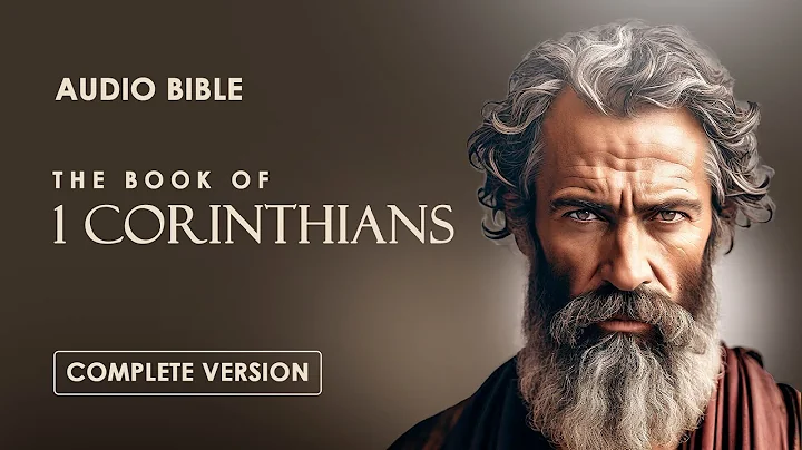 The Book of 1 Corinthians | Audio Bible