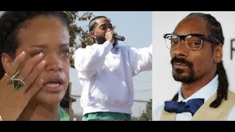 Snoop Dogg Rihanna Meek Mill And Other Celebrity React To Nipsey Hussle Shot Dead In Los Angeles
