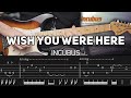 Incubus - Wish You Were Here (Guitar lesson with TAB)