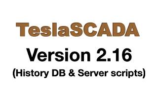 TeslaSCADA2 Version 2.16. History DB and Server scripts. screenshot 5