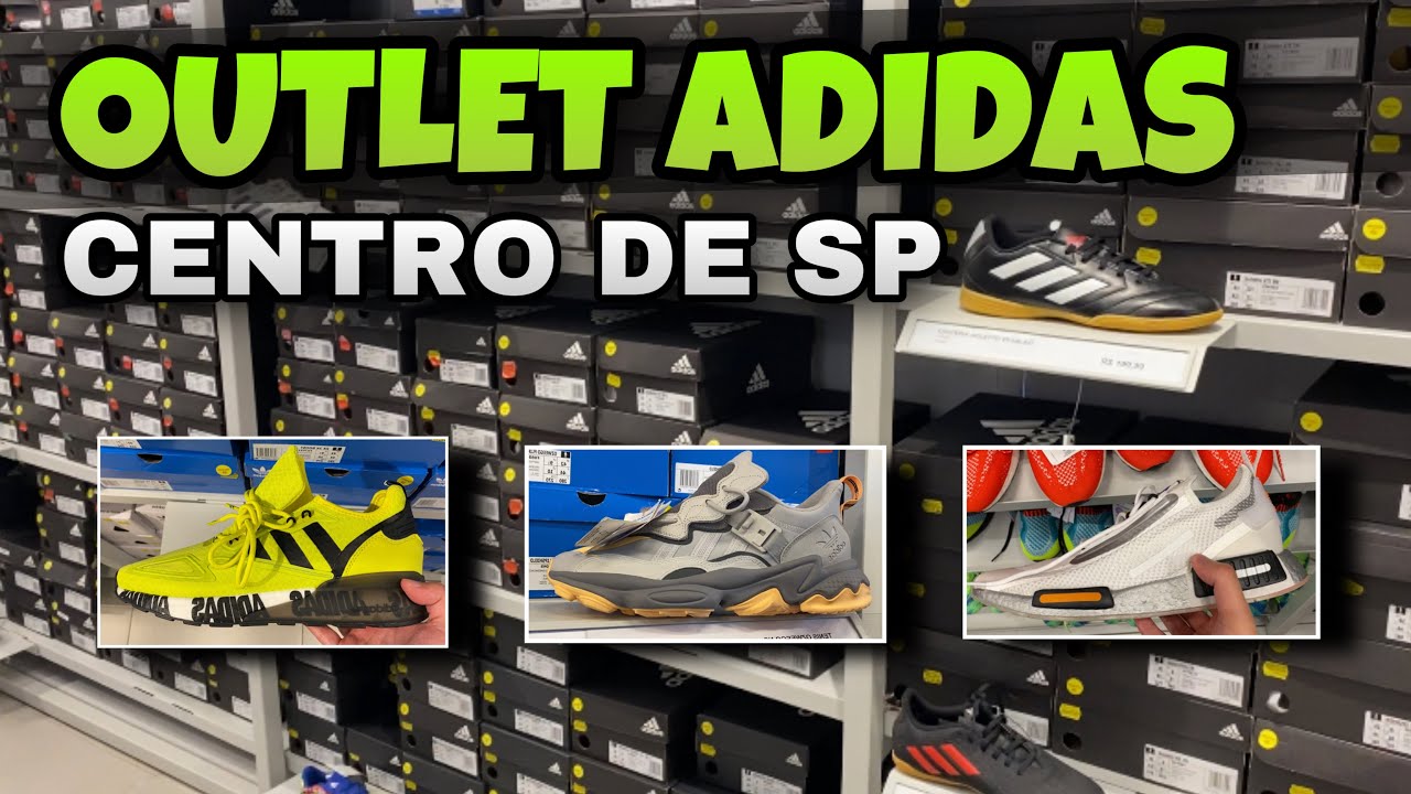 OUTLET ADIDAS CENTRO DE SP - TÊNIS  E ROUPAS ORIGINAIS COM DESCONTOS