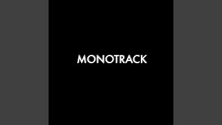 Video thumbnail of "Monotrack - Cinico"