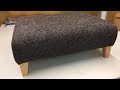 Recover a large foot stool/ pouffe from start to finish in new fabric