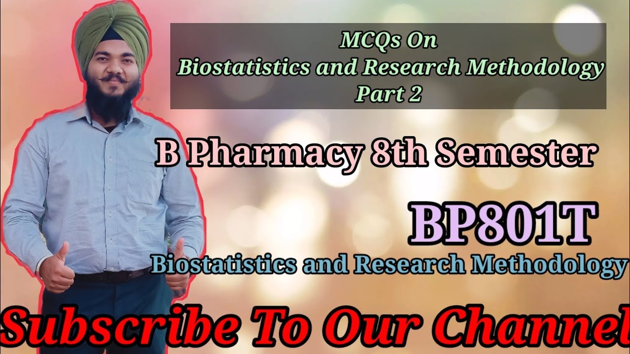 MCQs On Biostatistics And Research Methodology Part 2 - YouTube
