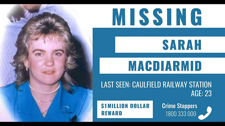 The Unsolved Case Of Sarah MacDiarmid | Australian...