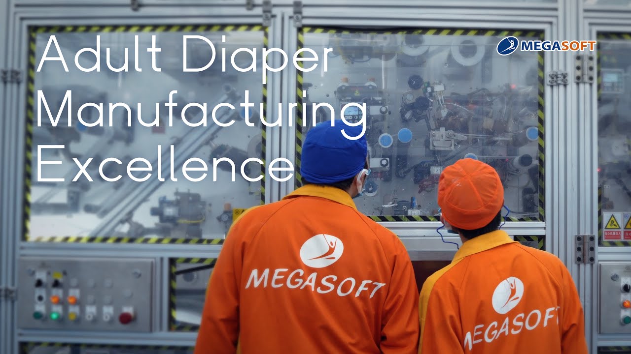 MEGASOFT: Leading Adult Diaper Manufacturing Solutions for Comfort, Innovation, and Performance