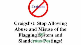 Stop Craigslist Flagging Abuse & Slanderous Postings