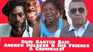 Buju Banton Said Andrew Holness A Criminal?🔥🇯🇲