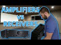 Receivers vs Amplifiers! Everything you need to know!