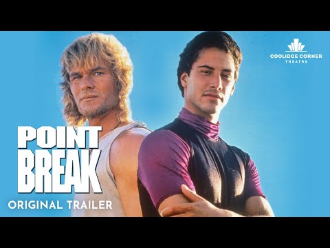 Point Break Original Trailer Hd Coolidge Corner Theatre