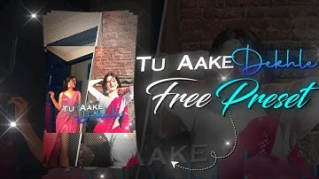 Tu Aake Dekhle 👀🤌🥀|| Ae Inspired Xml Preset  || Alight Motion Preset