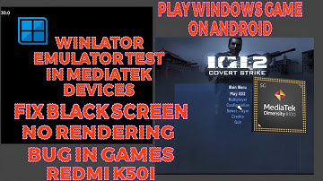 Fix Black Screen And Play Any PC Games On Mediatek Android Devices | Winlator Emulator 7.1 |