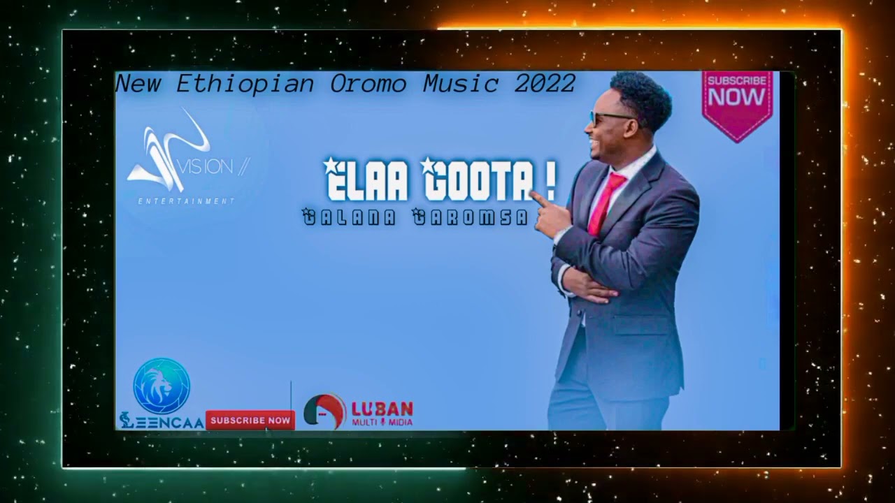  Galaana Garomsa Elaa Goota Oromo music 2022 |M Ethio Tube