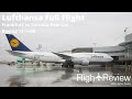 Lufthansa Boeing 747-400 | Full Flight | Frankfurt-am-Main to Toronto Pearson