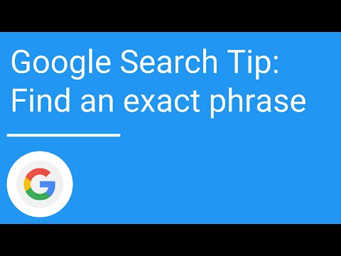 Google Search Tip: Find an exact phrase