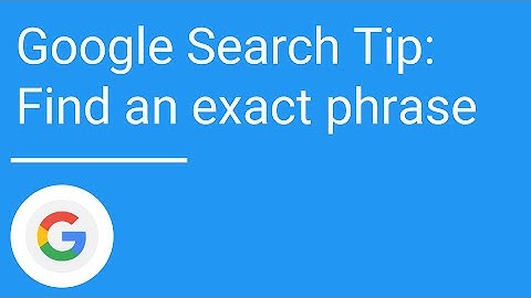 Google Search Tip: Find an exact phrase
