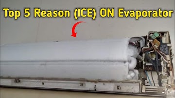 5 Big Reason of ice ON Indoor Evaporator Coil! AC ICE PROBLEM TOP REASON