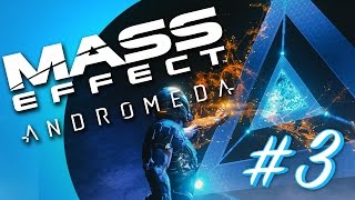 Mass Effect: Andromeda #3 - Nexus