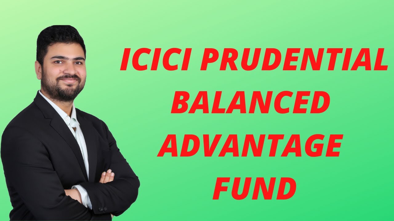 ICICI Prudential Balanced Advantage Fund Direct Growth 2021 | Best