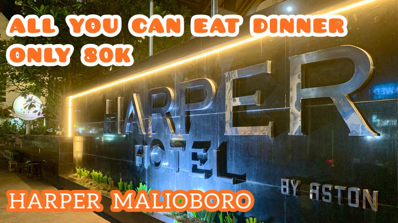All You Can Eat Dinner HARPER Malioboro Jogja Only 80K l Bakmi Jowo Mbah Gito Rejowinangun Kota Gede