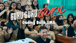 GOKIL, GADING MARTEN JADI GURU DI SMAN 71 JAKARTA!