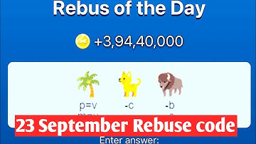 23 September Rebus of the Day Musk Empire |X Empire Rebus of the Day code|Rebus of the Day Code