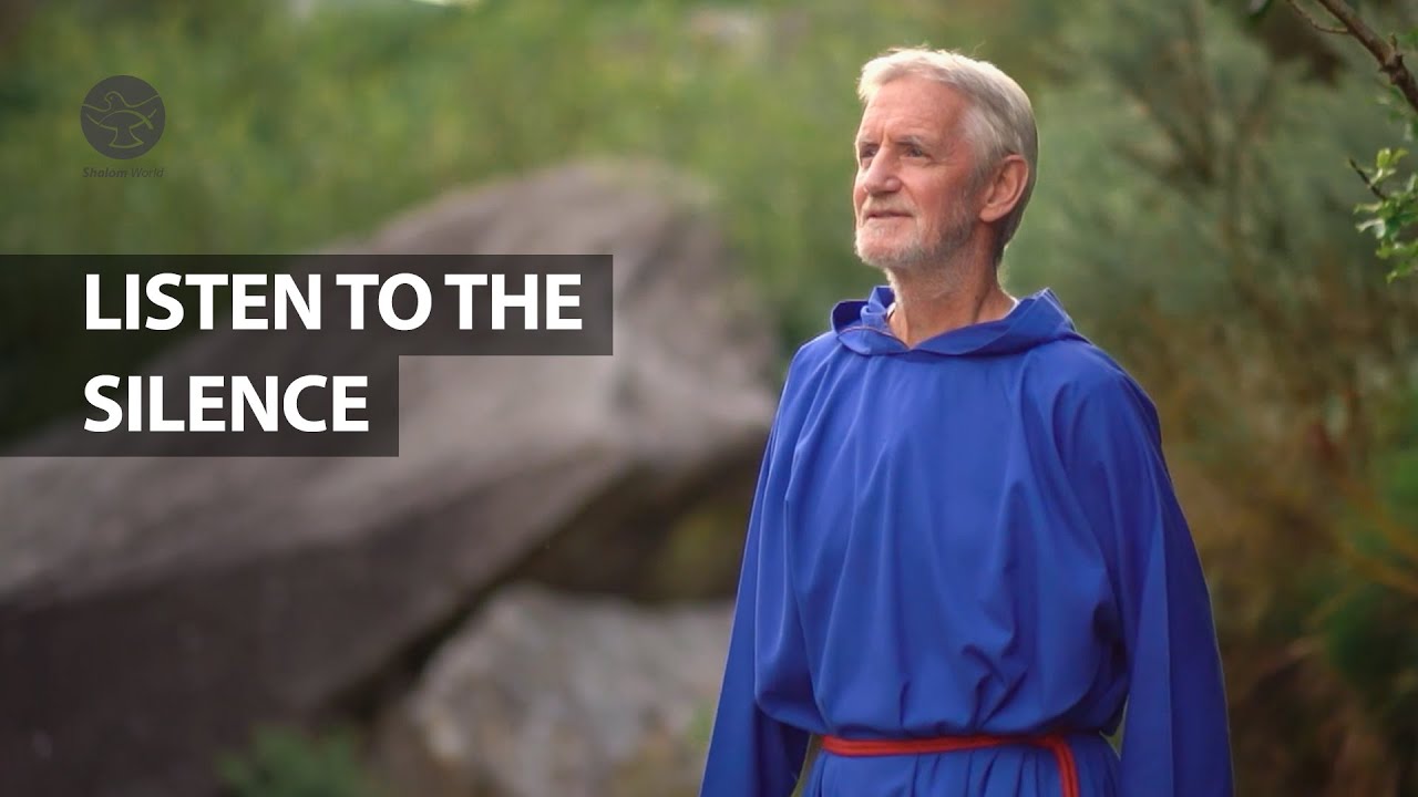 Listen to the Silence | Br. Seamus Bryne