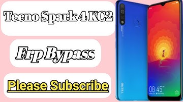 Tecno Spark 4 KC2 Frp Bypass One Click