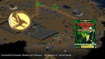 C&C: Tiberian Sun Firestorm - GDI Mission 8: Factory Recall - Hard Difficulty - 4K