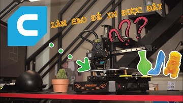 Hướng Dẫn Sử Dụng Phần Mềm CURA - Tự Học In 3D
