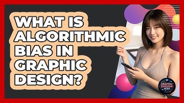 What Is Algorithmic Bias In Graphic Design? - Graphic Design Nerd