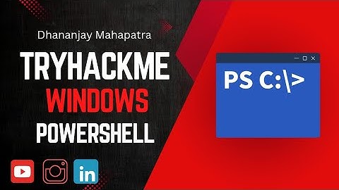 Windows PowerShell tryhackme cyber security 101