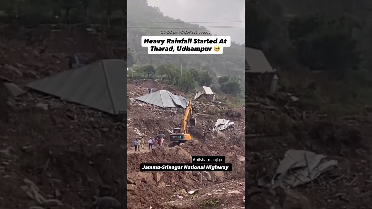 Heavy Rainfall 🌧️ lashes Tharad, Udhampur on NH-44 🚧 Jammu-Srinagar Highway closed! 