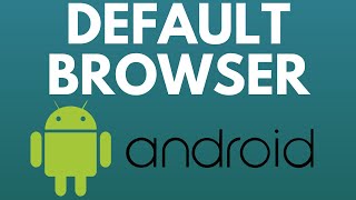 How to Change Default Browser on Android - 2023 image