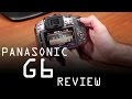 Panasonic Lumix DMC G6 review