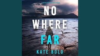 Chapter 80 - Nowhere Far (A Harley Cole Fbi Suspense Thriller—Book 16)