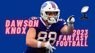 Dawson Knox 2023 Fantasy Football