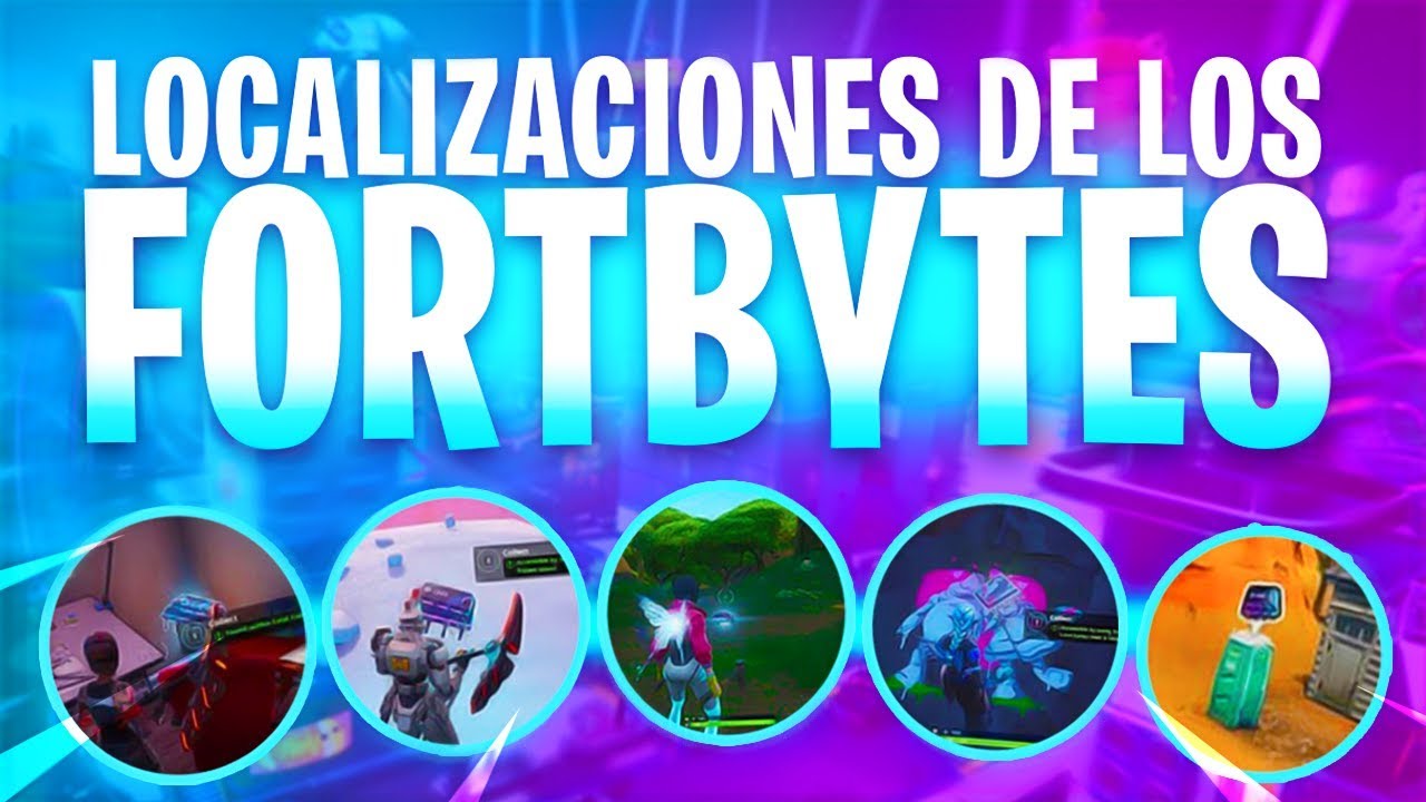 Ubicación de todos los FORTBYTE