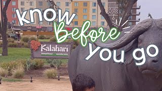 SECRETS for Your FIRST Kalahari Trip:  what we wish we KNEW